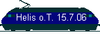&nbsp;Helis o.T. 15.7.06