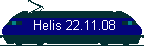 &nbsp;Helis 22.11.08