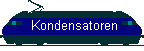 Kondensatoren