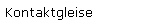 Kontaktgleise