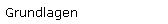 Grundlagen